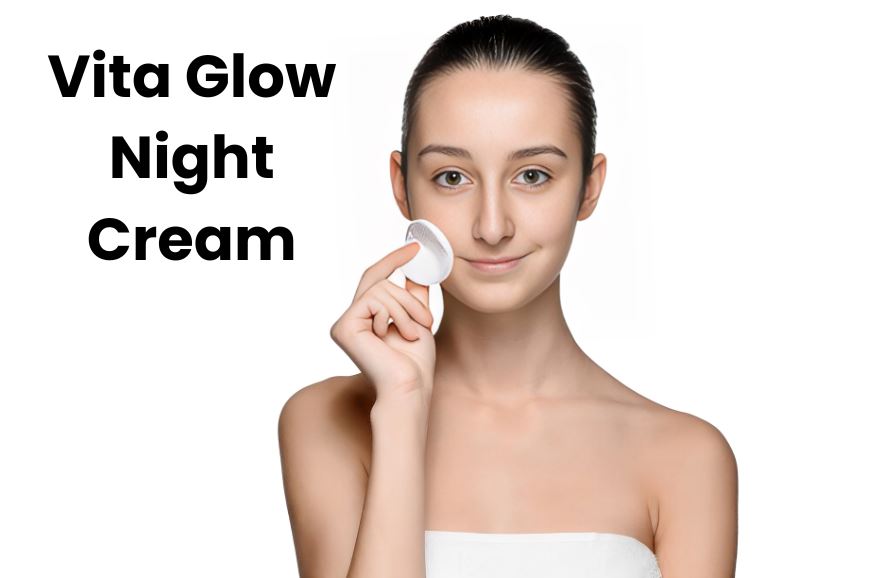 Expert Tips for Maximizing the Effectiveness of Your Vita Glow Night Cream